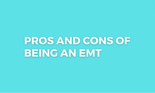 Pros and Cons of being an EMT